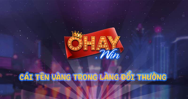 cổng game Ohay