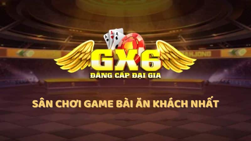 GX6 Club là ai