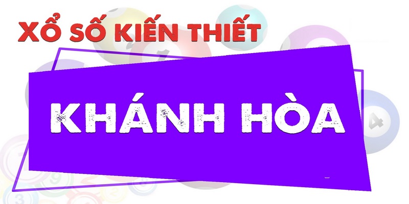 Xổ số Khánh Hòa mở thưởng vào thứ mấy?